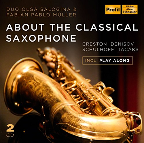 CD cover featuring a golden saxophone and text: "About The Classical Saxophone.