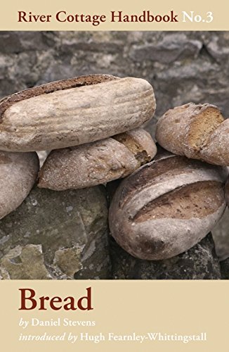 Bread: No. 3 (River Cottage Handbook)