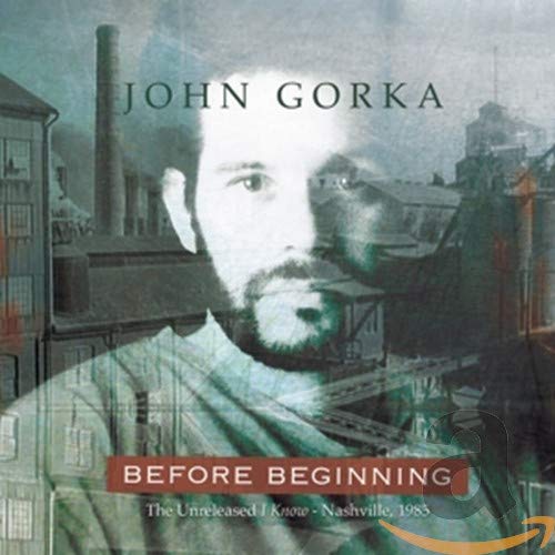 John Gorka - Before Beginning [CD]