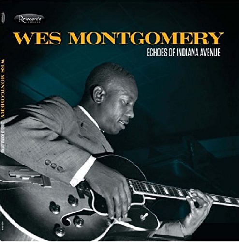 Wes Montgomery - Echoes Of Indiana Avenue [CD]