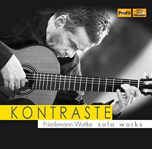Friedemann Wuttke - Kontraste / Soloworks [CD]