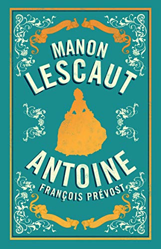 Manon Lescaut (Alma Classics)