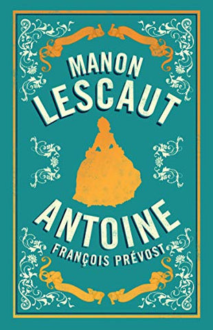 Manon Lescaut (Alma Classics)