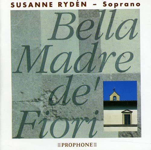 Ryden  Susanne/various Com - Bella Madre De'Flori [CD]
