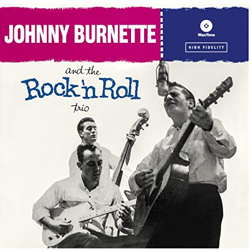 Various - Johnny Burnette and the Rock `N Roll Trio - 180 Gr [VINYL]