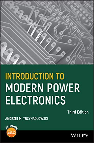 Introduction to Modern Power Electronics