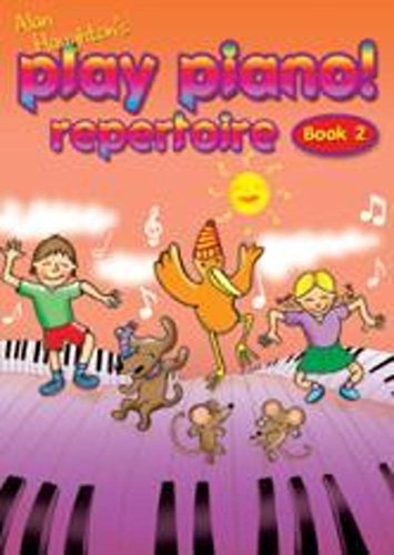 Alan Haughton: Play Piano Repertoire Book 1
