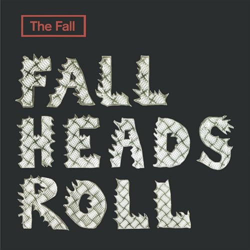 Fall  The - Fall Heads Roll [VINYL]