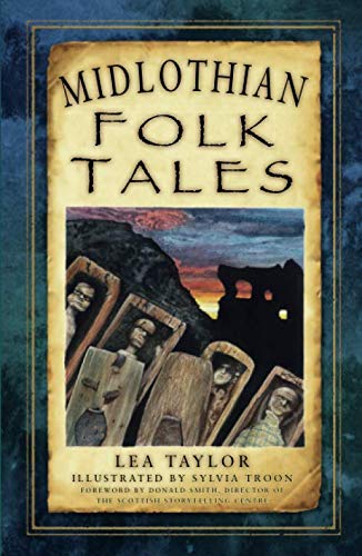 Midlothian Folk Tales