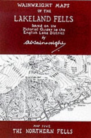 The Northern Fells (Map 5) (wainwright maps)