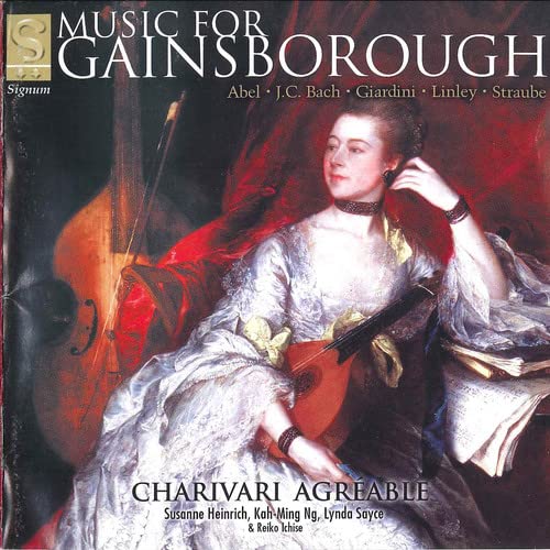 Charivari Agreable - Music for Gainsborough (Abel · JC Bach · Giardini · Linley · Straube) /Charivari Agréable [CD]