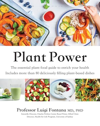 Plant Power : The Essential Plant Food Guide to Enrich Your Health