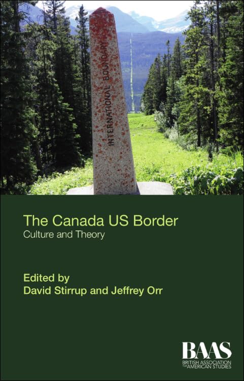 The Canada–US Border : Culture and Theory