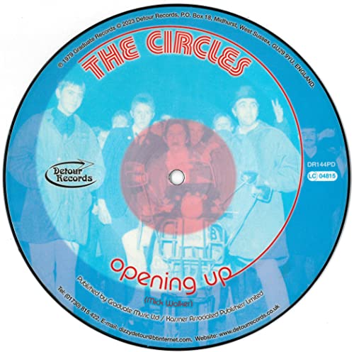Circles, The - OPENING UP 7" PICTURE DISC [VINYL]