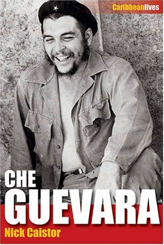 Che Gevara : Caribbean Lives