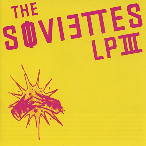 Soviettes - Lp III [CD]