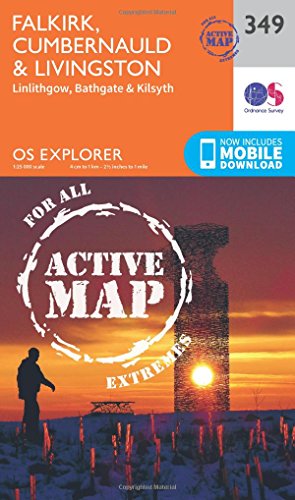 Falkirk, Cumbernauld & Livingston Map | Weatherproof | Linlithgow, Bathgate & Kilsyth | Ordnance Survey | OS Explorer Active Map 349 | Scotland | Walks | Hiking | Maps | Adventure