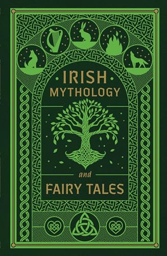 Irish Mythology and Fairy Tales