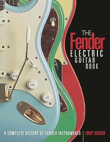 FENDER ELECTRIC GUITAR BOOK  THE