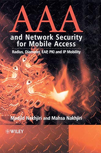 AAA and Network Security for Mobile Access: Radius