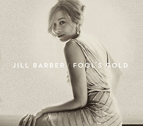 Jill Barber - Fool's Gold [CD]