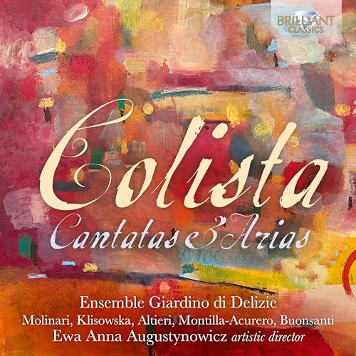 Ensemble Giardino Di Delizie/e - Colista: Cantatas & Arias [CD]
