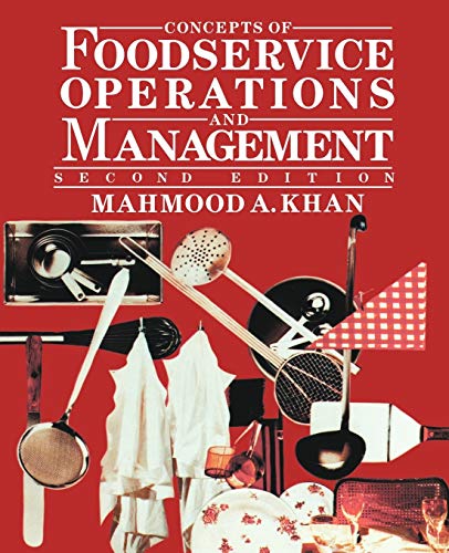 Concepts of Foodservice Operations and Management 2E