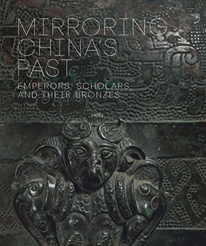 Mirroring Chinas Past: Emperors