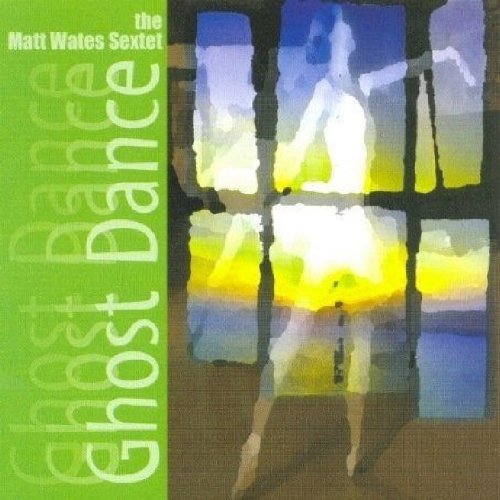 Wates Matt - Ghost Dance [CD]