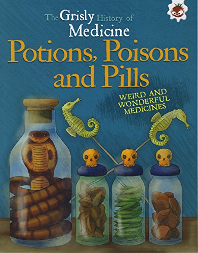 Potions, Poisons and Pills