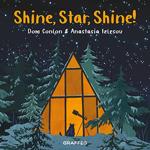 Shine, Star, Shine!: 4 (Wild Wanderers)