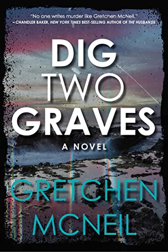 Dig Two Graves
