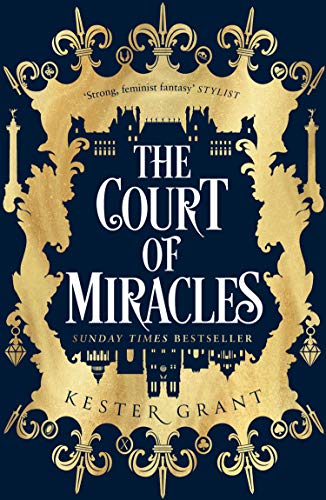 The Court of Miracles: The SUNDAY TIMES Bestselling Reimagining of Les Misérables: Book 1 (The Court of Miracles Trilogy)