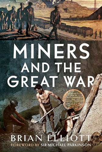 Miners and the Great War