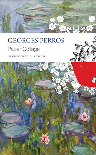 Paper Collage: Selected Aphorisms and Short Prose (The French List)