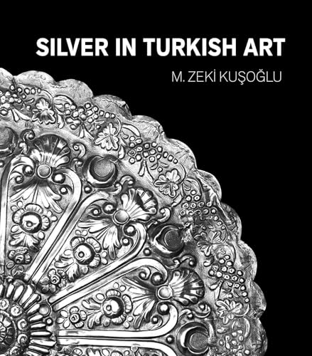 Silver in Turkish Art