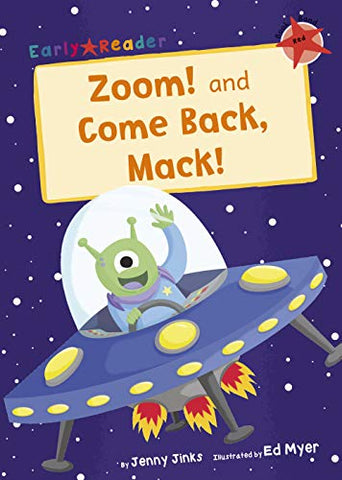 Zoom! and Come Back, Mack! (Early Reader) (Early Readers)