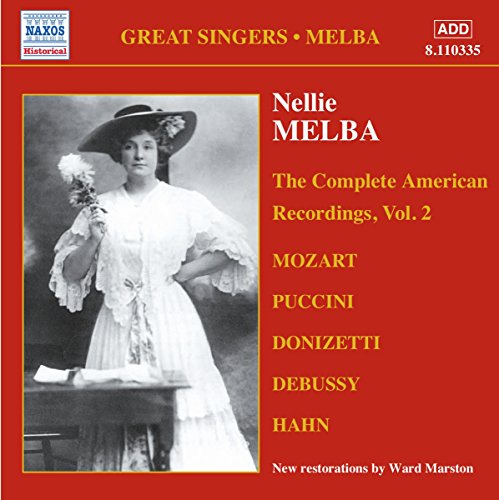 CD cover for Nellie Melba’s “The Complete American Recordings, Vol. 2.”