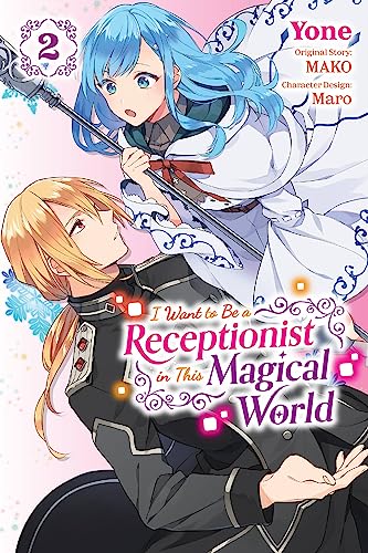 I Want To Be A Receptionist In Magical World Gn Vol 02 (C: 0