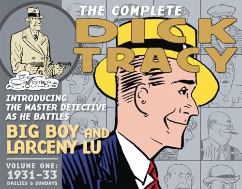Book cover for “The Complete Dick Tracy: Vol. 1 1931-1933” comic collection.