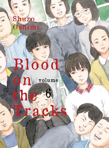 Blood On Tracks Gn Vol 06 (Mr) (C: 1-1-1)