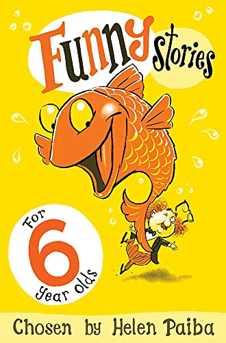 Funny Stories for 6 Year Olds (Macmillan Children's Books Story Collections)
