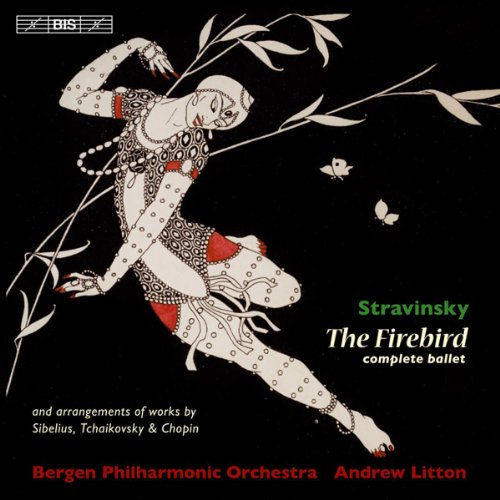 Bergen Poandrew Litton - Stravinsky: The Firebird/ Greeting Prelude [CD]