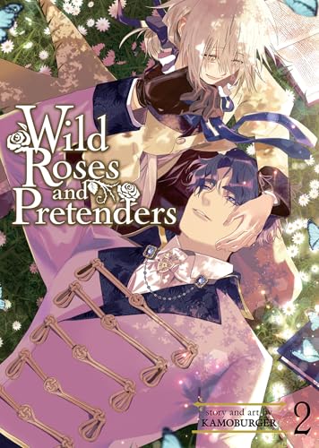 Wild Roses and Pretenders Vol. 2 : 2