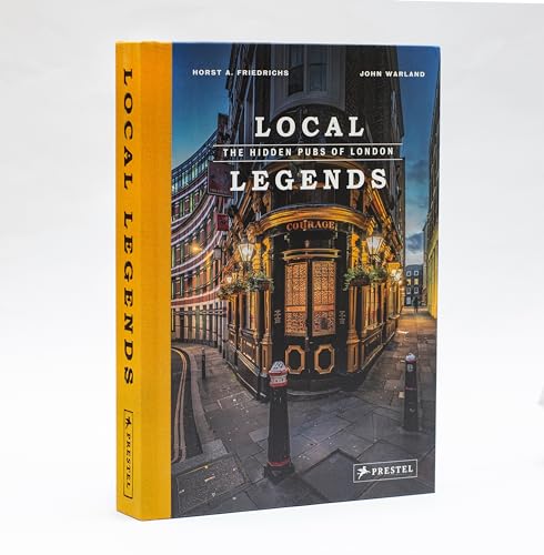 Local Legends : The Hidden Pubs of London