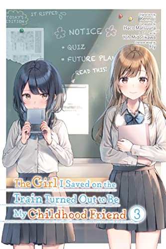 Girl Saved On Train Turned Out Childhood Friend Gn Vol 03 (C