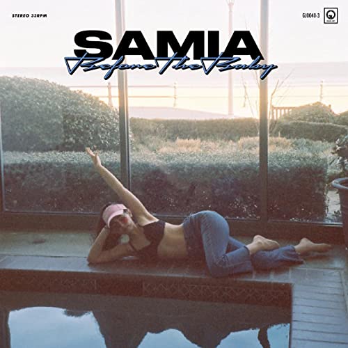 Samia - Before The Baby [VINYL]