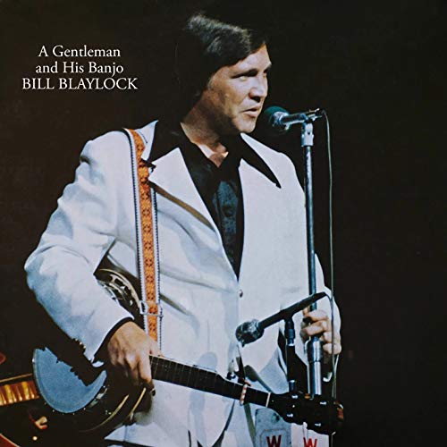 Bill Blaylock in a white suit playing a banjo, album cover.