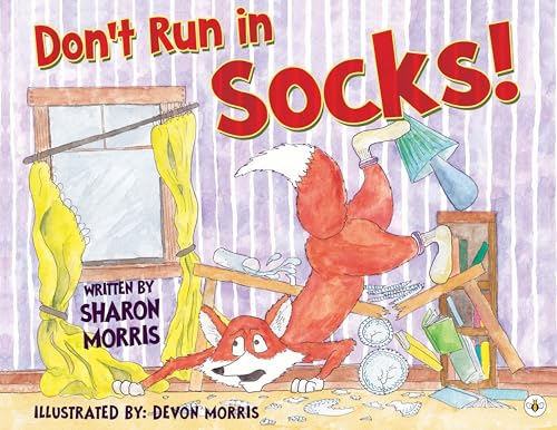 Don't Run in Socks!