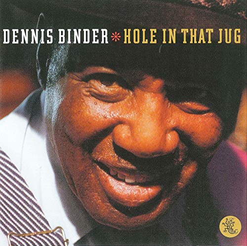 Dennis Binder - Hole In That Jug [CD]